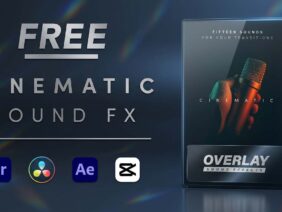 Cinematic Overlay Sound Effects